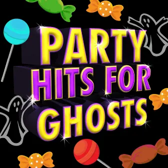 Party Hits for Ghosts by Kids Halloween Party Band