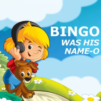 Bingo Was His Name-O (Instrumental Versions) by Bingo