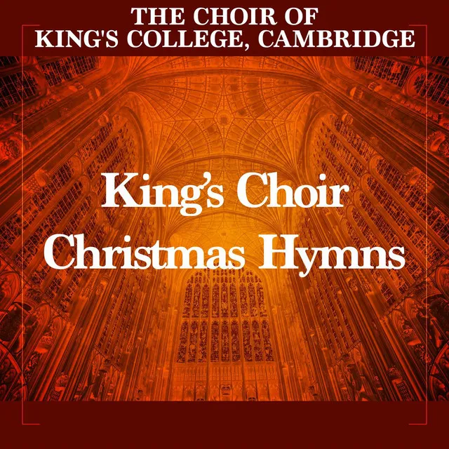 King’s Choir Christmas Hymns