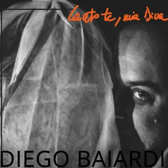 Canto te, mia diva by Diego Baiardi