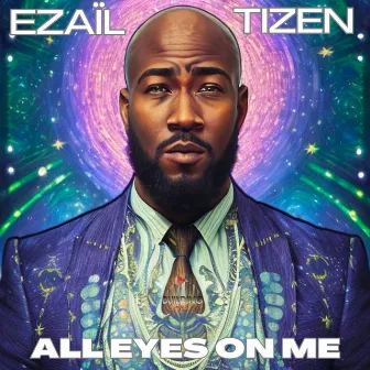 All Eyes On Me by Ezaïl