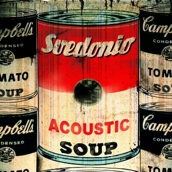 Acoustic soup by SVEDONIO