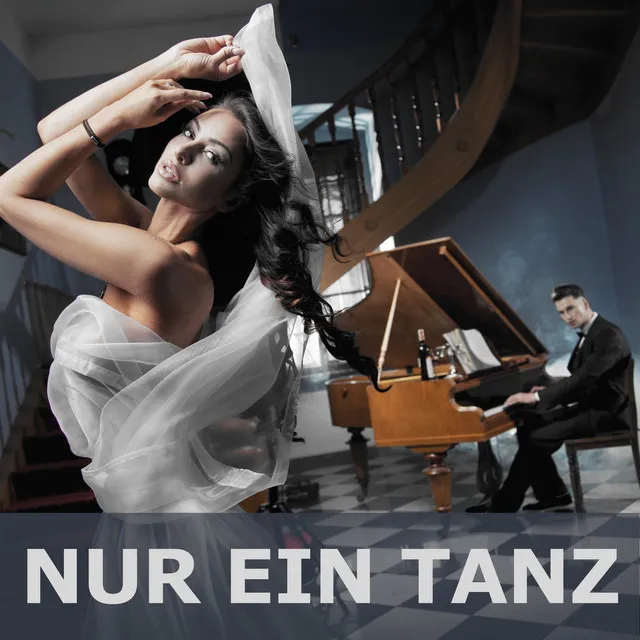 Nur ein Tanz - Klavierversion