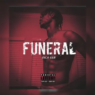 Funeral by Rico GGB