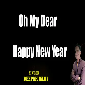 oh my dear happy New Year by 