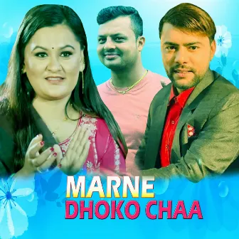 Marne Dhoko Chha by Purshottam Gaire