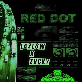 RED DOT by LAZLOW