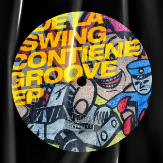 Contiene Groove EP by De La Swing