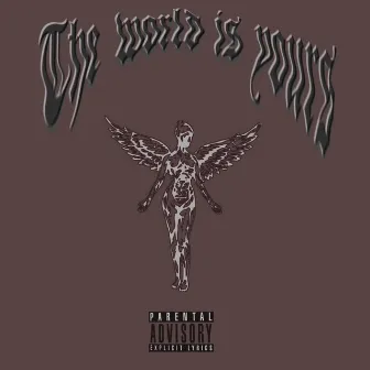 The world is yours (mixtape) by $our