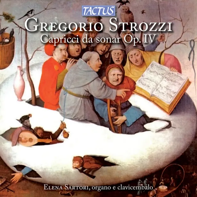 Strozzi: Capricci da sonar, Op. 4