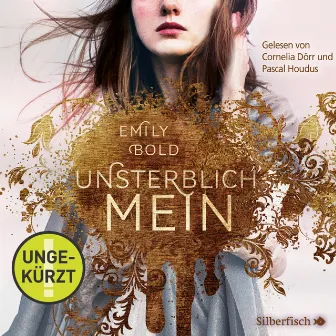 The Curse 1: UNSTERBLICH mein by Cornelia Dörr