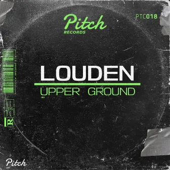 Upper Ground by Louden