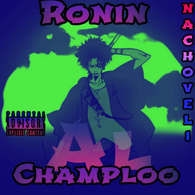 Ronin Champloo