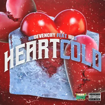 Heart Cold by Nu Devenchy