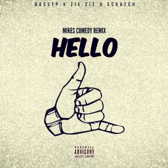 Hello (Mikes Comedy Remix) by AdeSTP