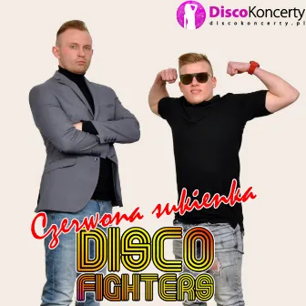 Czerwona sukienka (Radio Edit) by Disco Fighters