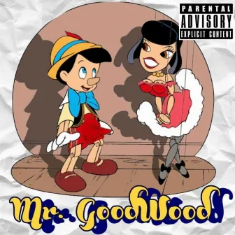 Mr. GoodWood by Niko Makaveli