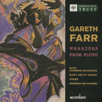 Farr: Warrior From Pluto by New Zealand Chamber Orchestra