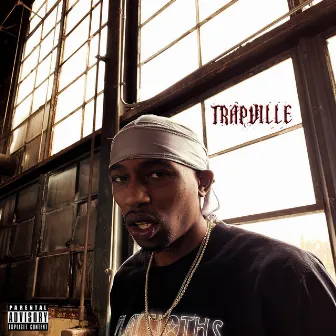 Trapville by Big Blake