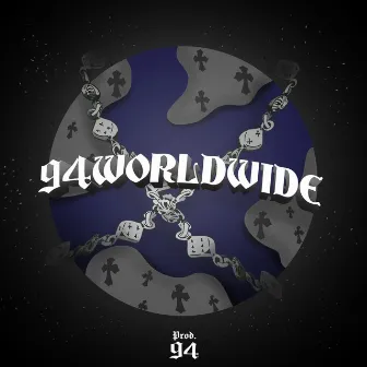 94 WORLDWIDE by Prod. 94