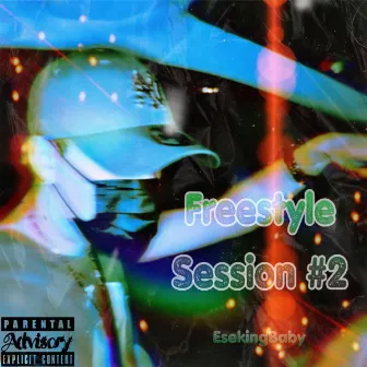 Freestyle Session #2 by EsekingBaby