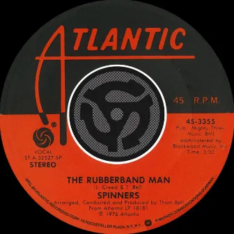 The Rubberband Man / Now That We're Together by The Spinners