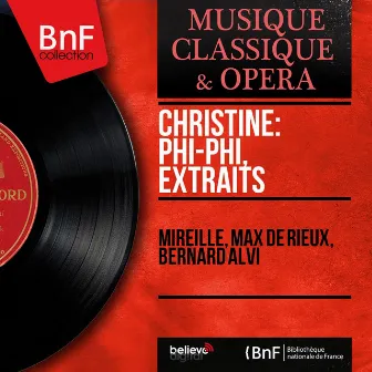 Christiné: Phi-Phi, extraits (Mono Version) by Henri Christiné