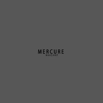 Mercure by Wavcamp