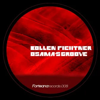 Osama's Groove by Bollen & Fichtner