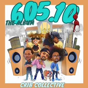 605.10 by Crib Collective