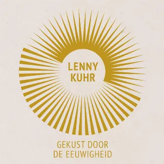 Gekust Door De Eeuwigheid by Lenny Kuhr