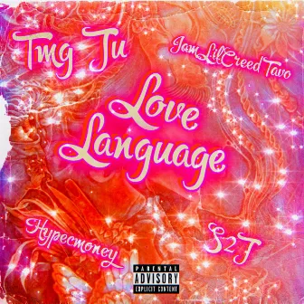 Love Language by TMG.Ju