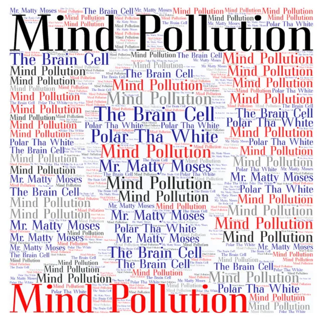 Mind Pollution