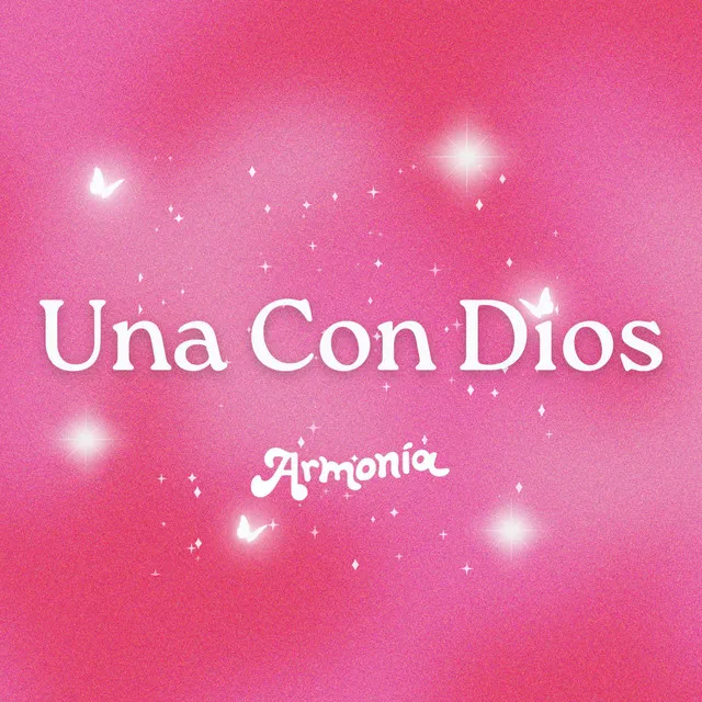 Una Con Dios