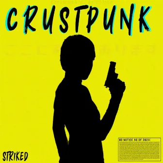 Crustpunk by Striked