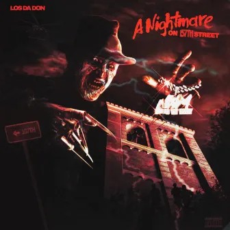 A Nightmare On 157th Street by Los Da Don