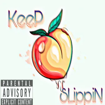 KeeP SLippiN by Smokie Golde