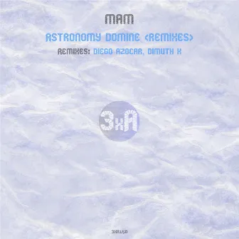 Astronomy Domine (Remixes) by MAM (AR)