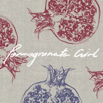 Pomegranate Girl by Livina