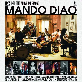 MTV Unplugged - Above and Beyond by Mando Diao