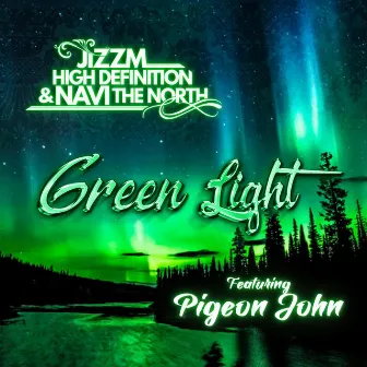 Green Light by Navi the North