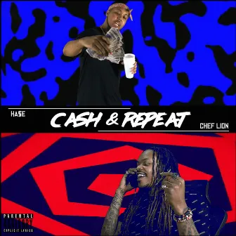 Cash & Repeat by Yung Chef Lion