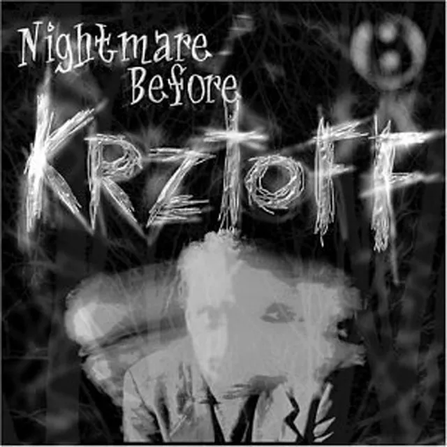 Nightmare Before Krztoff