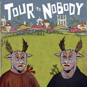 Tour To Nobody by Covey