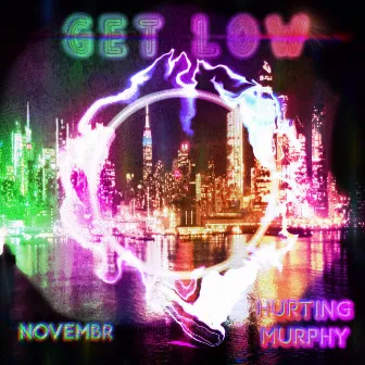 Get Low by NOVEMBR