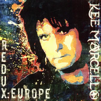 Redux: Europe by Kee Marcello