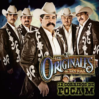 12 Corridos De Poca M by Los Originales De San Juan