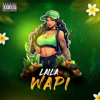 Wapi by Laïla And The Groove