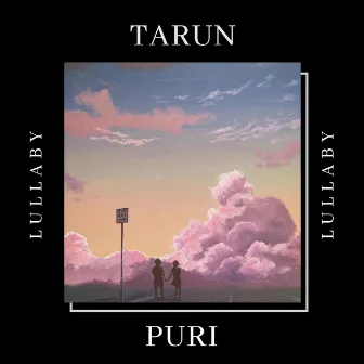 Lullaby by Tarun Puri