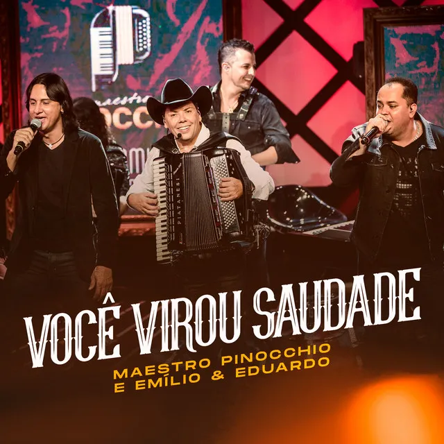 Você Virou Saudade - Ao Vivo